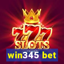 win345 bet